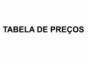 TABELA DE PRE�OS