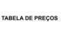 TABELA DE PRE�OS